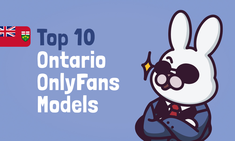 Top 10 Ontario OnlyFans Models In 2025