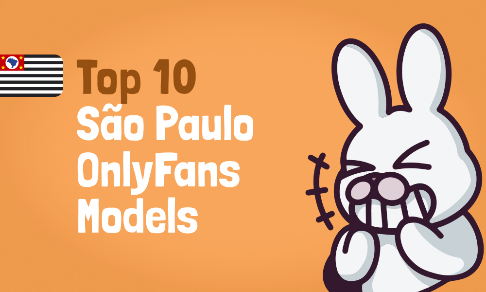 Top 10 São Paulo OnlyFans Models In 2025